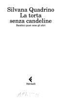 Copertina  La torta senza candeline : bambini quasi come gli altri