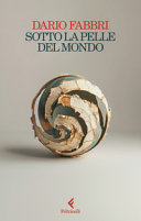 Copertina  Sotto la pelle del mondo