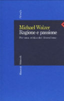 Copertina  Ragione e passione : per una critica del liberalismo