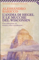 Copertina  L'anima di Hegel e le mucche del Wisconsin : una riflessione su musica colta e modernità