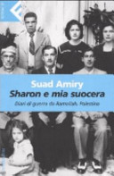 Copertina  Sharon e mia suocera : diari di guerra da Ramallah, Palestina