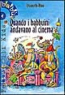 Copertina  Quando i babbuini andavano al cinema