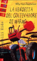 Copertina  La vendetta del coltivatore di marmo