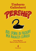 Copertina  Perché? : 100 storie di filosofi per ragazzi curiosi
