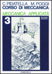 Copertina  3 : Meccanica   applicata : trasmissione del moto, organi delle macchine e caratteristiche del moto rotatorio