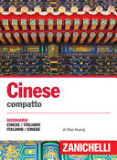 Copertina  Cinese compatto : dizionario cinese-italiano, italiano-cinese