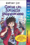 Copertina  Come un fumetto giapponese