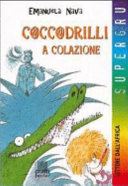 Copertina  Coccodrilli a colazione