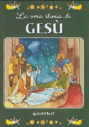 Copertina  La vera storia di Gesù