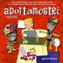 Copertina  Adottamostri : otto piccoli racconti