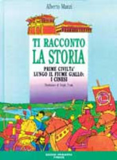 Copertina  Prime civiltà lungo il fiume giallo : i Cinesi : i Cinesi