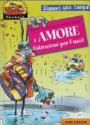 Copertina  L'amore : istruzioni per l'uso
