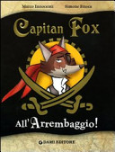 Copertina  Capitan Fox : All'arrembaggio!