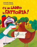 Copertina  C'è un ladro in fattoria!