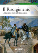 Copertina  Il Risorgimento : 1799-1861