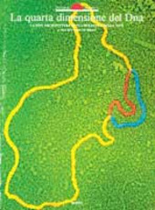 Copertina  La quarta dimensione del DNA