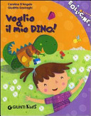 Copertina  Voglio il mio Dino!
