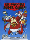 Copertina  Che avventure Super Claus!