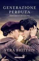 Copertina  Generazione perduta = Testament of youth