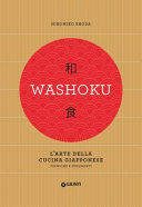 Copertina  Washoku : l'arte della cucina giapponese : tecniche e strumenti