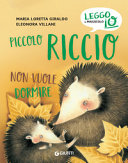 Copertina  Piccolo riccio non vuole dormire