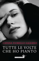 Copertina  Tutte le volte che ho pianto