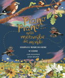 Copertina  Piano piano... nelle meraviglie del mondo : [osserva il mondo da vicino, 40 storie]