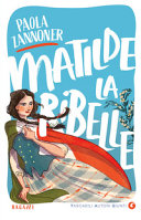 Copertina  Matilde la ribelle