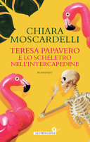 Copertina  Teresa Papavero e lo scheletro nell'intercapedine
