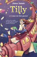 Copertina  Tilly e il treno dei libri perduti