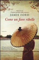 Copertina  Come un fiore ribelle