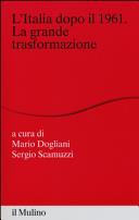 Copertina  L'Italia dopo il 1961, la grande trasformazione