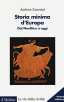 Copertina  Storia minima d'Europa : dal Neolitico a oggi