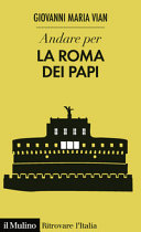 Copertina  Andare per la Roma dei papi