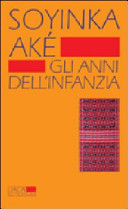 Copertina  Aké. Gli anni dell'infanzia : romanzo