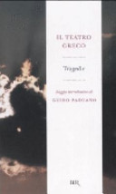 Copertina  Il teatro greco : tragedie