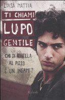 Copertina  Ti chiami Lupo gentile