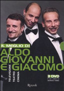 Copertina  Il meglio di Aldo Giovanni e Giacomo : televisione, teatro, cinema