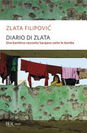 Copertina  Diario di Zlata : una bambina racconta Sarajevo sotto le bombe