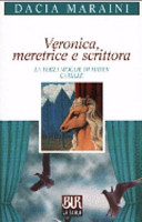 Copertina  Veronica, meretrice e scrittora ; La terza moglie di Mayer ; Camille
