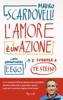 Copertina  L'amore è un'azione : come abbandonare l'Ego e tornare a te stesso