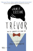 Copertina  Trevor : [non sei sbagliato: sei come sei]