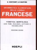 Copertina  Grammatica elementare della lingua francese : fonetica-morfologia con temi, dialoghi, letture e vocabolario