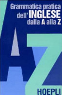 Copertina  Grammatica pratica dell'inglese dalla A alla Z