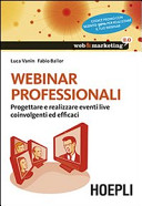 Copertina  Webinar professionali : progettare e realizzare eventi live coinvolgenti ed efficaci