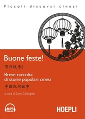 Copertina  Buone feste! : breve raccolta di storie popolari cinesi