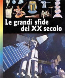 Copertina  Le grandi sfide del XX secolo