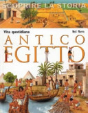 Copertina  Antico Egitto : vita quotidiana