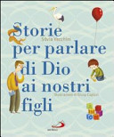 Copertina  Storie per parlare di Dio ai nostri figli