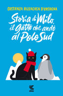Copertina  Storia di Milo, il gatto che andò al Polo Sud